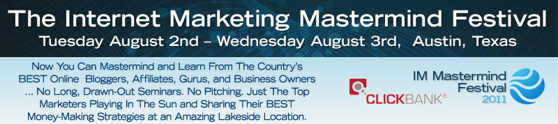 Internet Marketing Mastermind Festival 2011